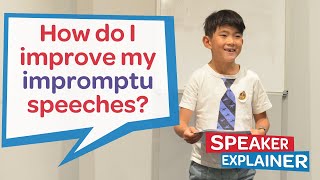 Speaker Explainer How do I improve my impromptu speeches [upl. by Edgard]