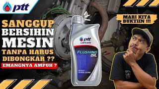 🔴REVIEW ENGINE FLUSH PTT Cara Gampang Bersihin Daleman Mesin [upl. by Gershon]