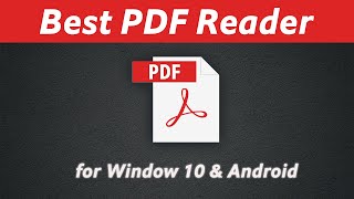 Best PDF Reader for Windows 10 [upl. by Haywood416]