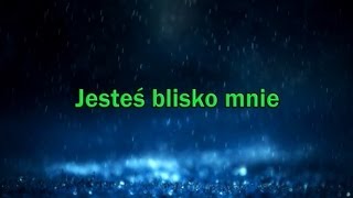 Jesteś blisko mnie  tekst Schola DA Biała Podlaska [upl. by Nahsad]