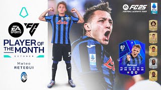 Mateo Retegui  EA Sports FC Player of the Month October 2024  Serie A 202425 [upl. by Tound768]