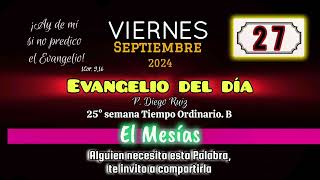 Evangelio del día Viernes 27 de septiembre de 2024 [upl. by Farrish126]