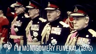 Funeral Of Field Marshal Montgomery aka Monty 1976  British Pathé [upl. by Killy992]