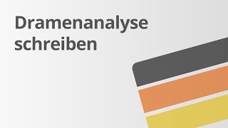 Dramenanalyse schreiben Einleitung  Deutsch  Textanalyse und interpretation [upl. by Durgy747]