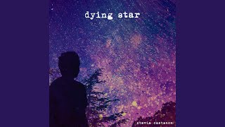 Dying Star [upl. by Leamsi]