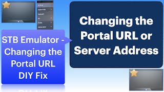 Portal URL or Server Address changing in STB Emulator [upl. by Dlorad]