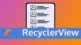 RecyclerView  Everything You Need to Know [upl. by Ekyt]