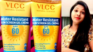 VLCC NATURAL SCIENCES Water Resistant Sun Screen Gel Creme SPF 60 PA Review amp Demo [upl. by Neryt609]