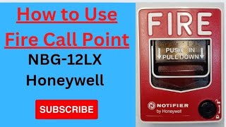 Fire Alarm System  Fire call point  Notifier Call point NBG12LX honeywell aneeqalitech [upl. by Sivie945]