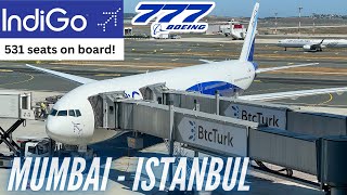 The New IndiGo B777300ER  Mumbai  Istanbul  IndiGo Economy Class B777300ER  Trip Report [upl. by Hoi295]