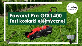 Faworyt Pro GTK 1400  prezentacja i test kosiarki elektrycznej Czy warto kupić [upl. by Audres]