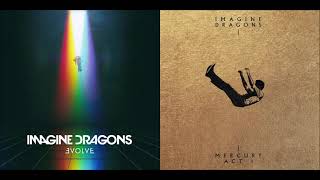 Giant Believers  Imagine Dragons vs Imagine Dragons Mashup [upl. by Carling408]