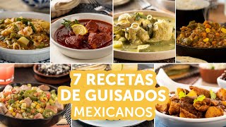 7 recetas de guisados mexicanos  Kiwilimón [upl. by Adena]