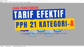 Tarif Efektif PPH Kategori A dan cara menghitung rudikonsultan pph21 PPh21kategori PP58 pph21 [upl. by Nemad435]