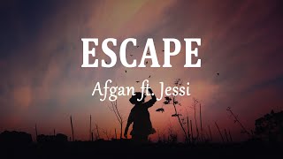 Afgan ft Jessi  Escape Lyrics [upl. by Yarw]