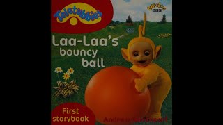 Teletubbies  Laa Laas Bouncy Ball Early Years Reading [upl. by Herbst126]