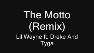 The Mottoremix Lyrics On Screen Drake ft Lil Wayne amp Tyga [upl. by Aoht]