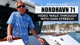 Nordhavn 71 Walk through with Dan Streech [upl. by Chrisy]