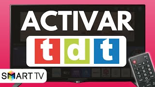 Como Activar TDT En Smart TV  Guia Completa [upl. by Yecniuq]