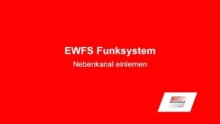 EWFS Funksystem Nebenkanal einlernen [upl. by Leicam]