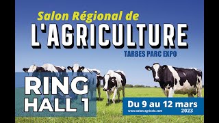 Ring Hall 1  SALON RÉGIONAL DE LAGRICULTURE DE TARBES 2023 [upl. by Vitoria]