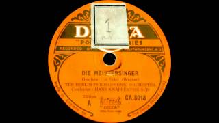 Hans Knappertsbusch Berliner Philharmoniker Wagner Meistersinger Overture 1928 [upl. by Irene]