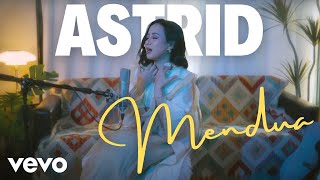 Astrid  Mendua Live Session [upl. by Nelubez]