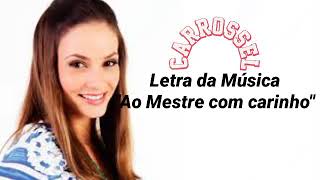 Mestre com carinho letra [upl. by Mel]