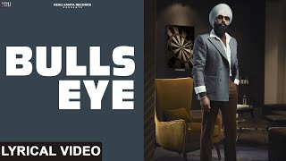 Bulls Eye  Tarsem Jassar  Wazir Patar  DEFCON1  Punjabi Songs 2022  Lyrical Video [upl. by Rednijar327]