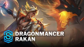 Dragonmancer Rakan Skin Spotlight  League of Legends [upl. by Adleme]