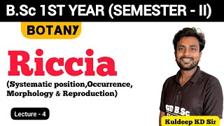 Live 04  Riccia  BSc 1st Year  2nd Semester Botany  By KD Sir [upl. by Odele603]