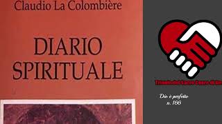 N 166 DIARIO SPIRITUALE di San Claudio La Colombiere [upl. by Nylkoorb]