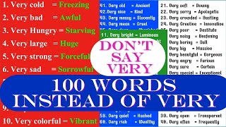 Dont Say Very 100 advanced English words you have to used instead of very learning advanced [upl. by Tshombe]