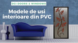 Modele de usi interioare din PVC  Catalog usi interior [upl. by Madoc]