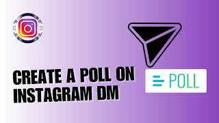 💲 LEARN QUICKLY How To Create A Poll On Instagram DM  Instagram Direct Messages [upl. by Adnoyek]