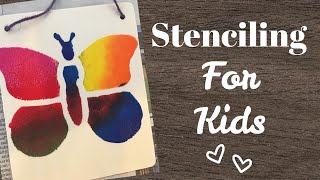 Stenciling for Kids Teachers and Parents [upl. by Ellynn]