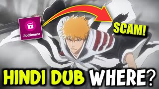 Bleach Hindi Dub Scam Bleach Hindi Dub Update [upl. by Emmalynn]