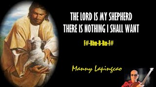 THE LORD IS MY SHEPHERD THERE IS NOTHING I SHALL WANT resp psalm Jul 21 2024 Manny Lapingcao [upl. by Acissj173]