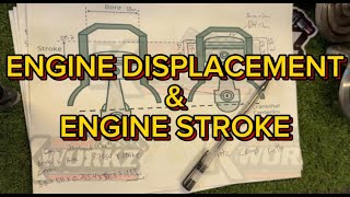 ENGINE DISPLACEMENT amp STROKE [upl. by Airtal]