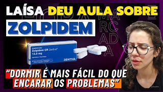 ZOLPIDEM  QUANDO DEVO USAR Dra Laísa  Hora Marcada [upl. by Whitcomb35]