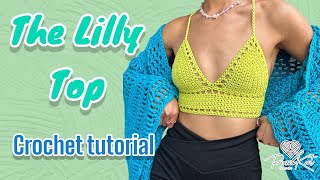 The Lilly Top Updated Crochet Tutorial  DIY  PassioKnit Kelsie 2023 [upl. by Evvy]