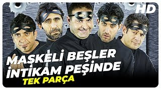 Maskeli Beşler İntikam Peşinde  Şafak Sezer Türk Komedi Filmi  Full Film İzle HD [upl. by Meridith688]