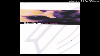 Covenant ‎– Der Leiermann Radio Edit [upl. by Nahtanaoj]