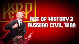 Age of History 2 Scenario  Russian Civil War [upl. by Nylarahs]