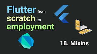 Free Flutter Course From Scratch To Employment 18 Mixins  Flutter Tutorial [upl. by Seymour146]