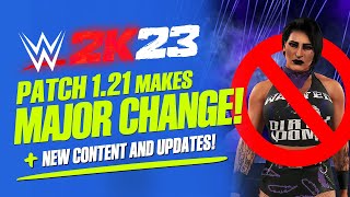 WWE 2K23 Patch 121 Makes Major Change New Hidden Content Added [upl. by Ruyam]