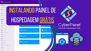 PAINEL DE HOSPEDAGEM GRÁTIS  Como instalar o CyberPanel Grátis em sua VPS [upl. by Cleodal]