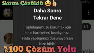 Daha Sonra Tekrar Dene Hatası Çözümü [upl. by Hasheem]