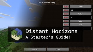 OUTDATED Distant Horizons Starters Guide for Beginners [upl. by Ennahteb]