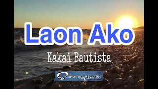 Laon Ako  Kakai Bautista  LYRICS [upl. by Wyatan462]